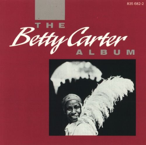 Betty Carter - The Betty Carter Album (1992)