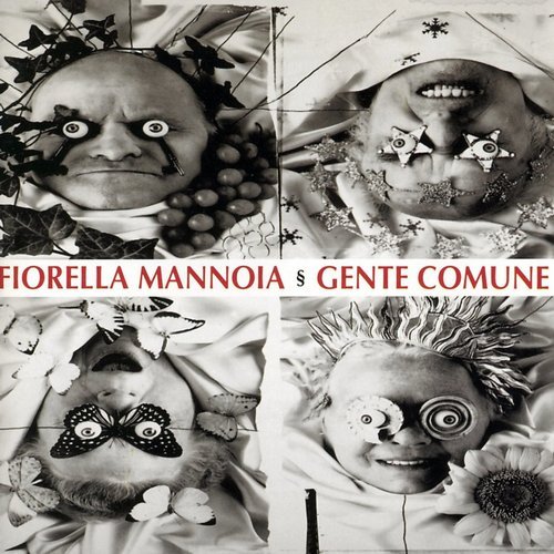 Fiorella Mannoia - Gente comune (1994)