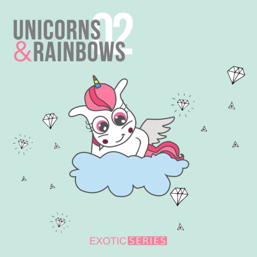 VA - Unicorns & Rainbows 2 (2018)