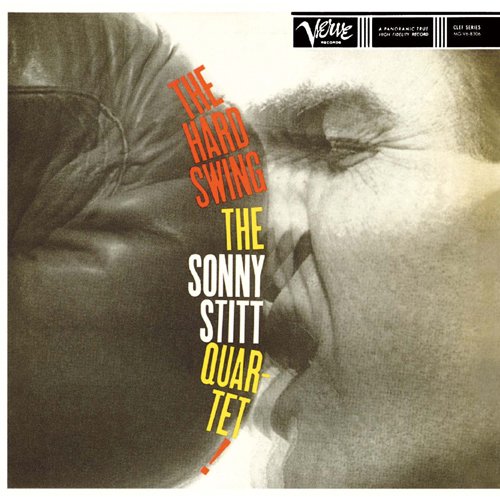 The Sonny Stitt Quartet - The Hard Swing (1959) 320 kbps