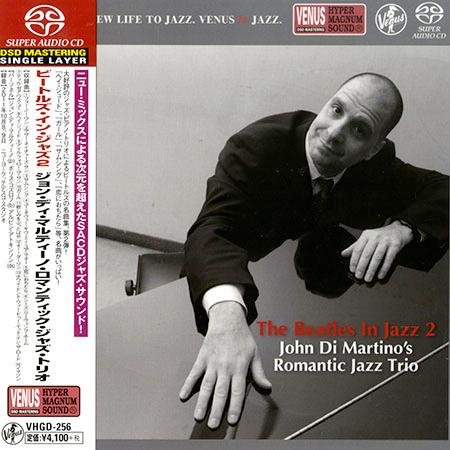 John Di Martino's Romantic Jazz Trio - The Beatles In Jazz 2 (2011) [2017 SACD]