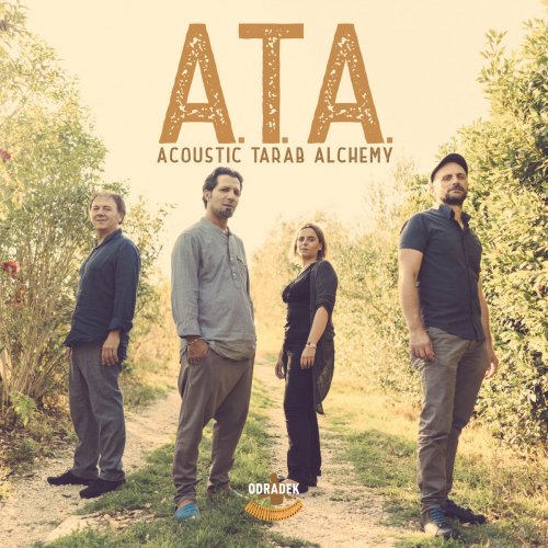 A.T.A. - Acoustic Tarab Alchemy (2018) [Hi-Res]