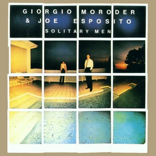 Giorgio Moroder & Joe Esposito - Solitary Men (1983) LP