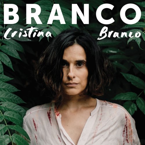 Cristina Branco - Branco (2018)