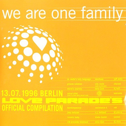 VA - We Are One Family - 1996 Berlin Love Parade's Official Compilation (1996)