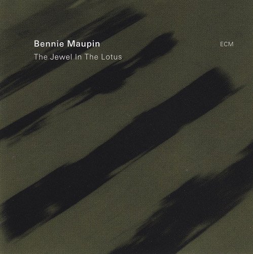 Bennie Maupin - The Jewel In The Lotus (1974) [Remastered 2007]