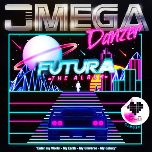 OMEGA Danzer - FUTURA The Album (2018)