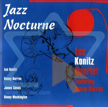 Lee Konitz Quartet -  Jazz Nocturne (1992)