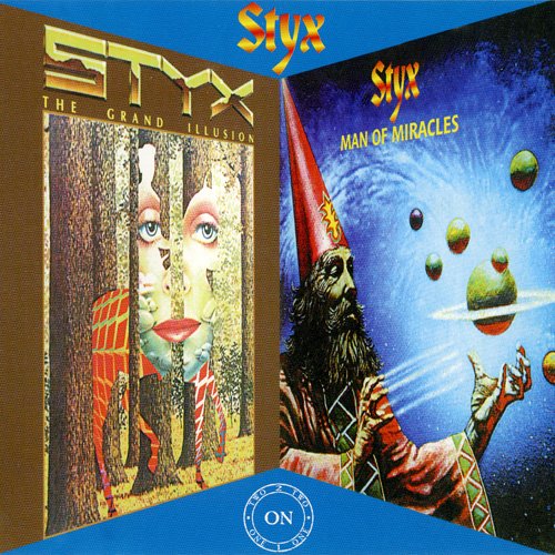 Styx - The Grand Illusion & Man Of Miracles (2000)