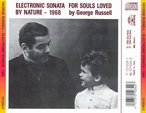 George Russell - Electronic Sonata For Souls Loved By Nature-1968 (1969)