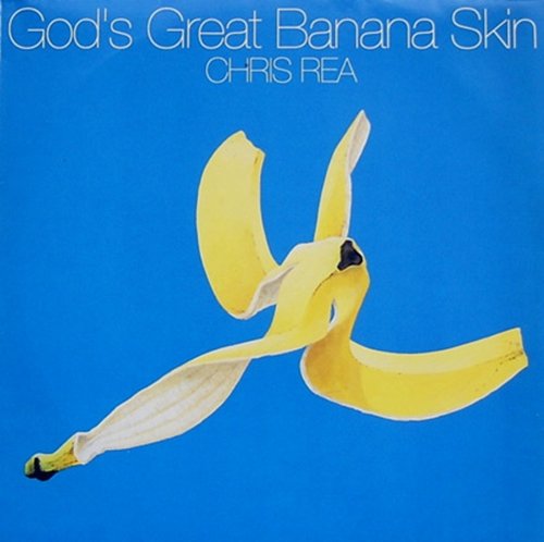 Chris Rea - God's Great Banana Skin (1992) LP