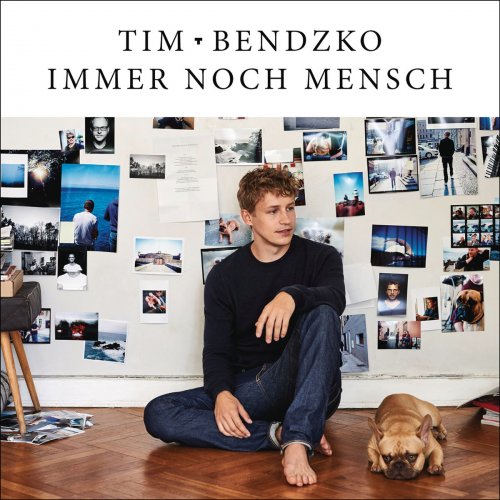 Tim Bendzko - Immer noch Mensch (2016) [Hi-Res]