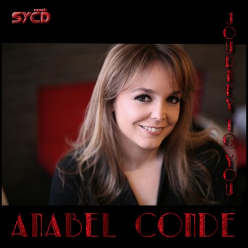 Anabel Conde - Journey To You (2018)