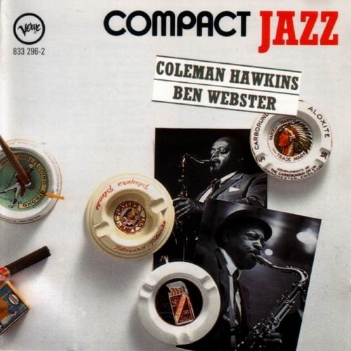 Ben Webster & Coleman Hawkins - Compact Jazz (1987)