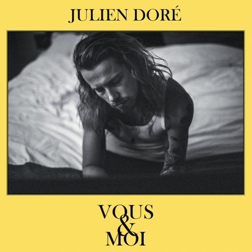 Julien Dore - Vous And Moi (2018)