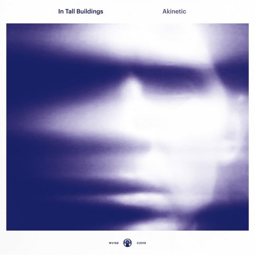 In Tall Buildings - Akinetic (2018)