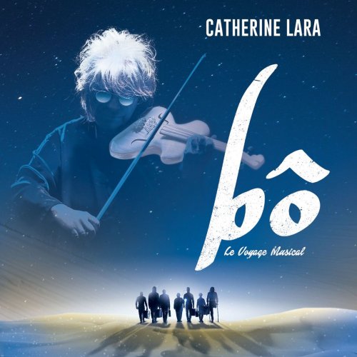 Catherine Lara - Bô, le voyage musical (2018) [Hi-Res]