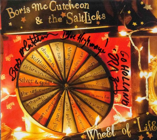 Boris McCutcheon & The SaltLicks - Wheel Of Life (2010)