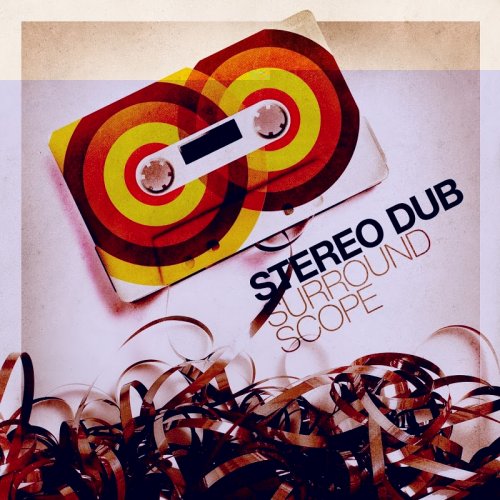 Stereo Dub - Surround Scope (2018)