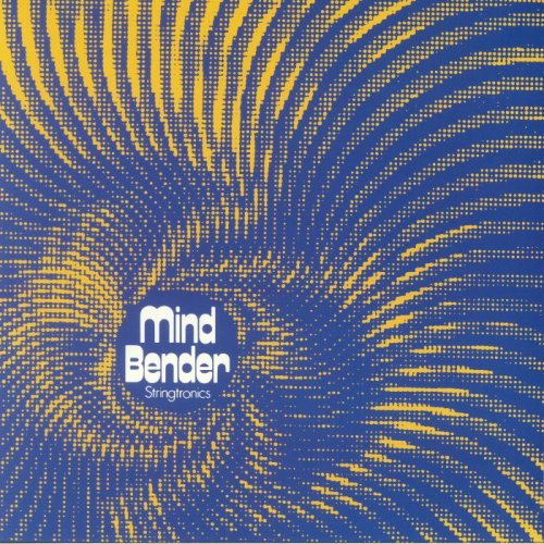 Stringtronics - Mindbender (Reissue) (2018)