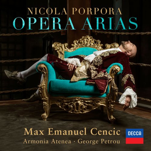 Max Emanuel Cencic, Armonia Atenea & George Petrou - Porpora: Opera Arias (2018) [Hi-Res]