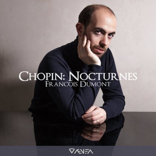 François Dumont - Chopin: 21 Nocturnes (2018)