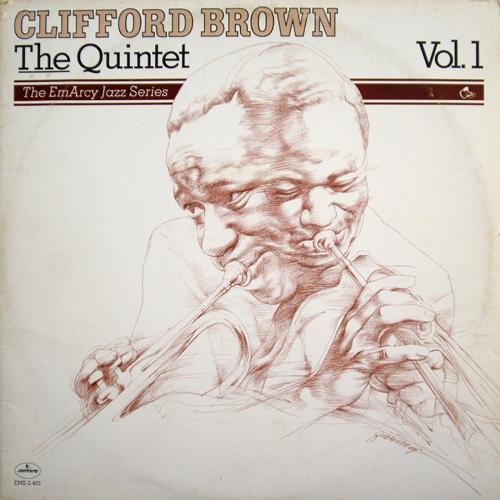 Clifford Brown – The Quintet Vol. 1 (1976)