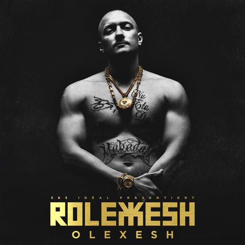 Olexesh - Rolexesh (2018)