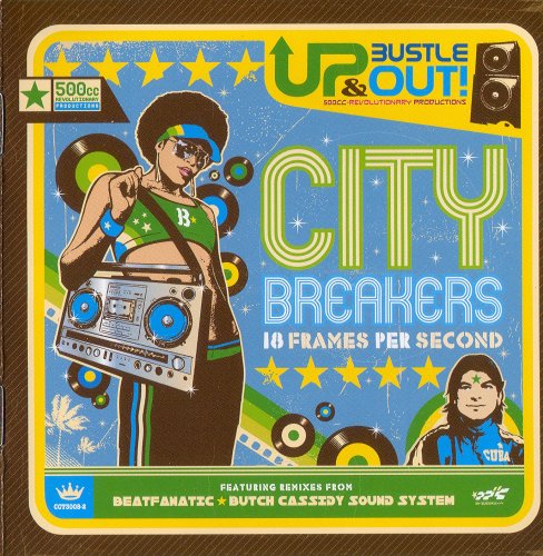 Up, Bustle & Out - City Breakers: 18 Frames Per Second (2006)