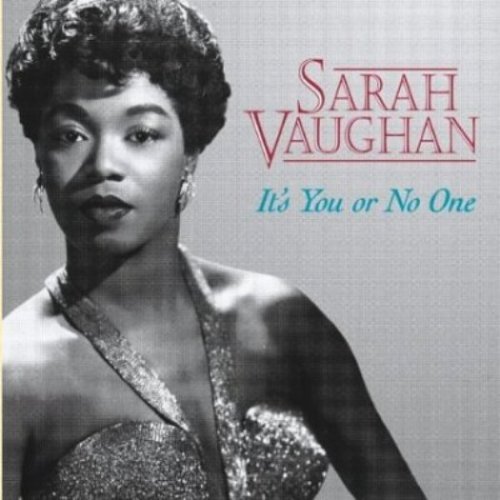 Sarah Vaughan - It's You or No One (1959)