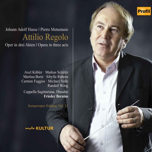 Cappella Sagittariana Dresden & Frieder Bernius - Hasse: Attilio Regolo (2018)
