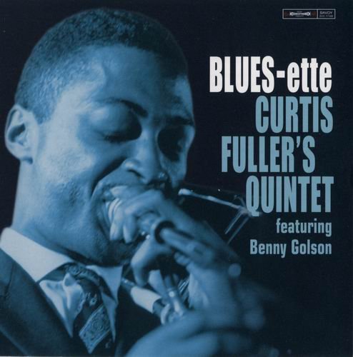 Curtis Fuller's Quintet - BLUES-ette (1959) Flac