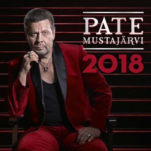 Pate Mustajärvi - 2018 (2018) [Hi-Res]