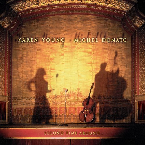 Karen Young & Michel Donato - Second Time Around (1996) 320 kbps