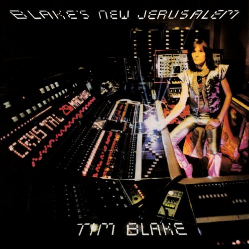 Tim Blake - Blake's New Jerusalem (1978) {2017, Remastered}