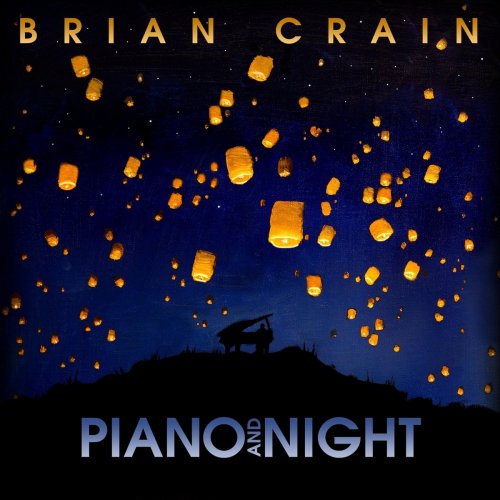 Brian Crain - Piano and Night (2018)