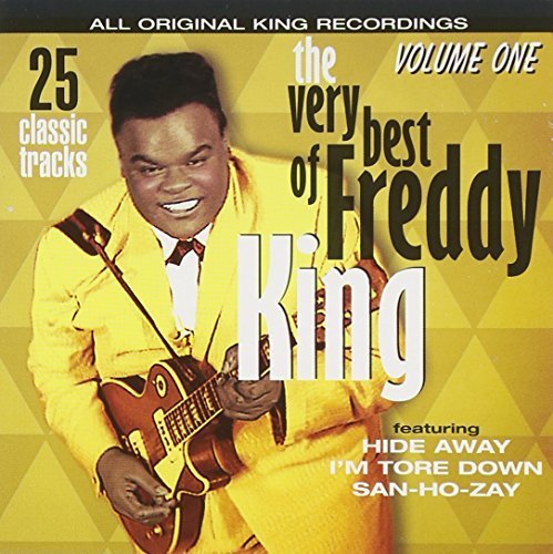Freddy King - The Very Best of Freddy King, Vol. 1 (1960-1961) (2005)