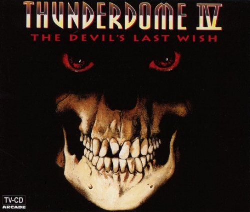 VA - Thunderdome IV - The Devil's Last Wish (1993)