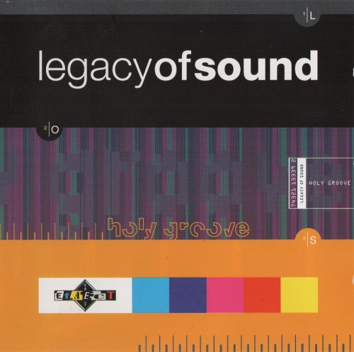 Legacy of Sound - Holy Groove (1993)
