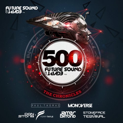 VA - Future Sound of Egypt 500 (2018) Lossless