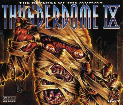 VA - Thunderdome IX - The Revenge Of The Mummy (1995)