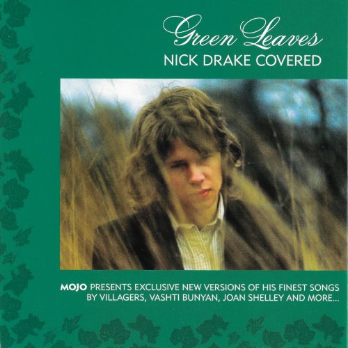 VA - Mojo Presents: Green Leaves Nick Drake Covered (2018) CD-Rip