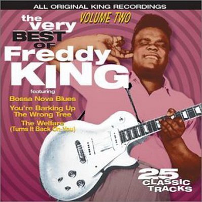 Freddie King - The Very Best of Freddy King, Vol. 2 (1961-1962) (2006)