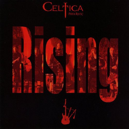 Celtica Pipes Rock! - Rising (2010)