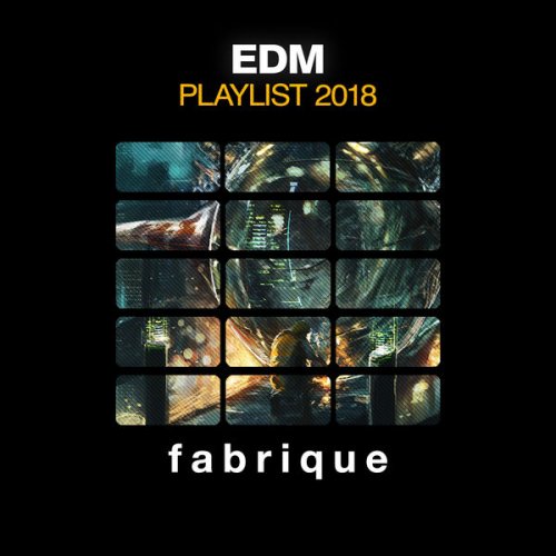 VA - EDM Playlist 2018