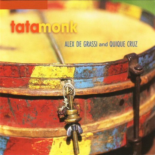 Alex de Grassi & Quique Cruz - Tata Monk (2000)
