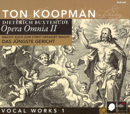 Ton Koopman - Buxtehude: Opera Omnia II - Vocal Works, Vol. 1 (2006)