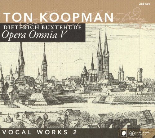 Ton Koopman - Buxtehude: Opera Omnia V: Vocal Works, Vol. 2 (2007)