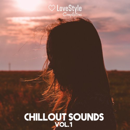 VA - Chillout Sounds Vol 1 (2018)