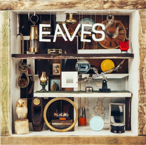 Eaves - What Green Feels Like (2015) [Hi-Res]